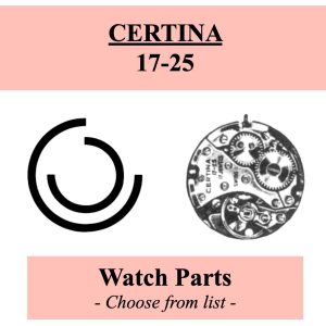 Pièce de montre CERTINA 17-25 - Liste déroulante [NOS] Watch part