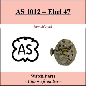 Pièce de montre AS 1012 = Ebel 47 - Liste déroulante [NOS] Watch part
