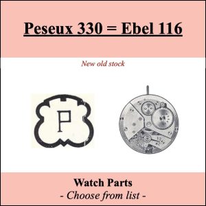 Pièce de montre Peseux 330 = Ebel 116 - Liste déroulante [NOS] Watch part