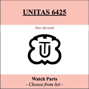 Pièce de montre UNITAS 6425 - Liste déroulante - [NOS] Watch parts