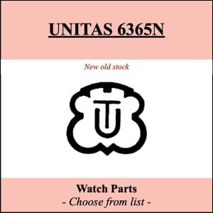 Pièce de montre UNITAS 6365N - Liste déroulante - [NOS] Watch parts