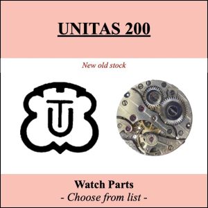 Pièce de montre UNITAS 200 - Liste déroulante - [NOS] Watch parts