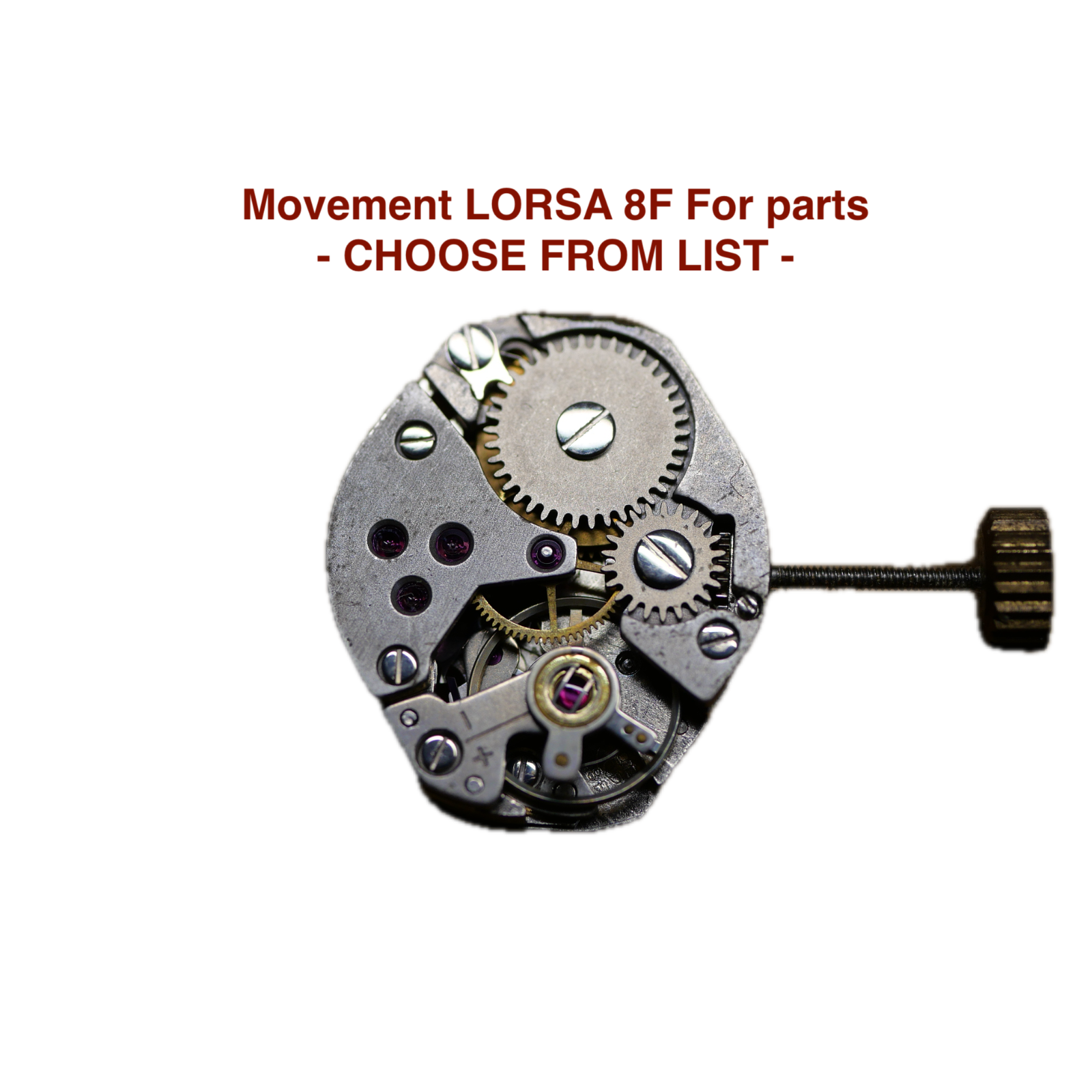 mouvement / watch movement LORSA 8F - CHOOSE FROM LIST - (for parts)
