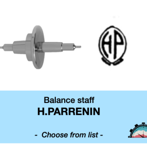 N°724 Axe de balancier - H.Parrenin HP - Menu déroulant [NOS] Balance staff