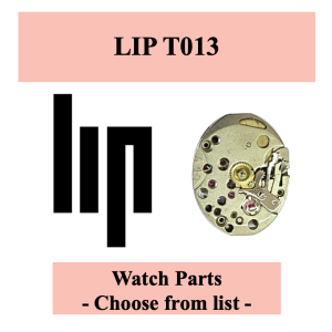 Pièce de montre LIP T013  - Liste déroulante [NOS] Watch part