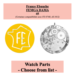 Pièce de montre Femga Dama FE 45 - Liste déroulante [NOS] Watch part