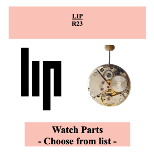 Pièce de montre LIP R23 - Liste déroulante [NOS] Watch part