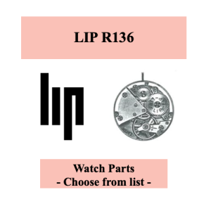 Pièce de montre LIP R136 - Liste déroulant [NOS] Watch parts