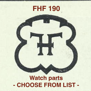 Pièce de montre FHF 190 - Liste déroulante [NOS] Watch part