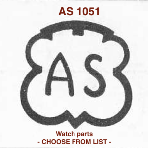 Pièce de montre AS 1051 - Liste déroulante [NOS] Watch part