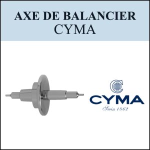 N°724 Axe de balancier - Cyma - Menu déroulant [NOS] Balance staff