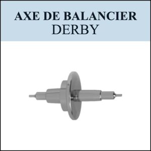 N°724 Axe de balancier - Derby - Menu déroulant [NOS] Balance staff