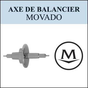 N°724 Axe de balancier - MOVADO - Menu déroulant [NOS] Balance staff
