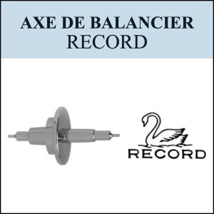N°724 Axe de balancier - RECORD - Menu déroulant [NOS] Balance staff