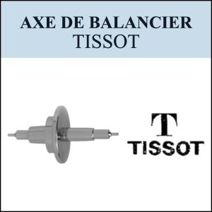 N°724 Axe de balancier - TISSOT - Menu déroulant [NOS] Balance staff