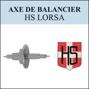 N°724 Axe de balancier - HS LORSA - Menu déroulant [NOS] Balance staff