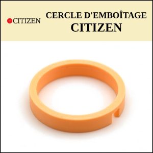 Cercle d'emboîtage sur mesure CITIZEN, impression 3D