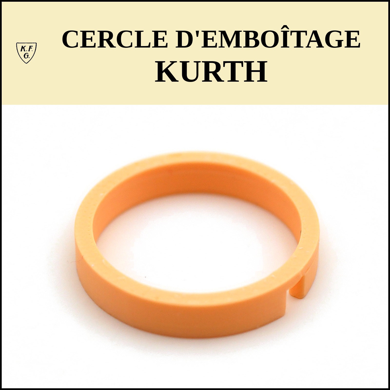 Cercle d'emboîtage sur mesure KURTH, impression 3D