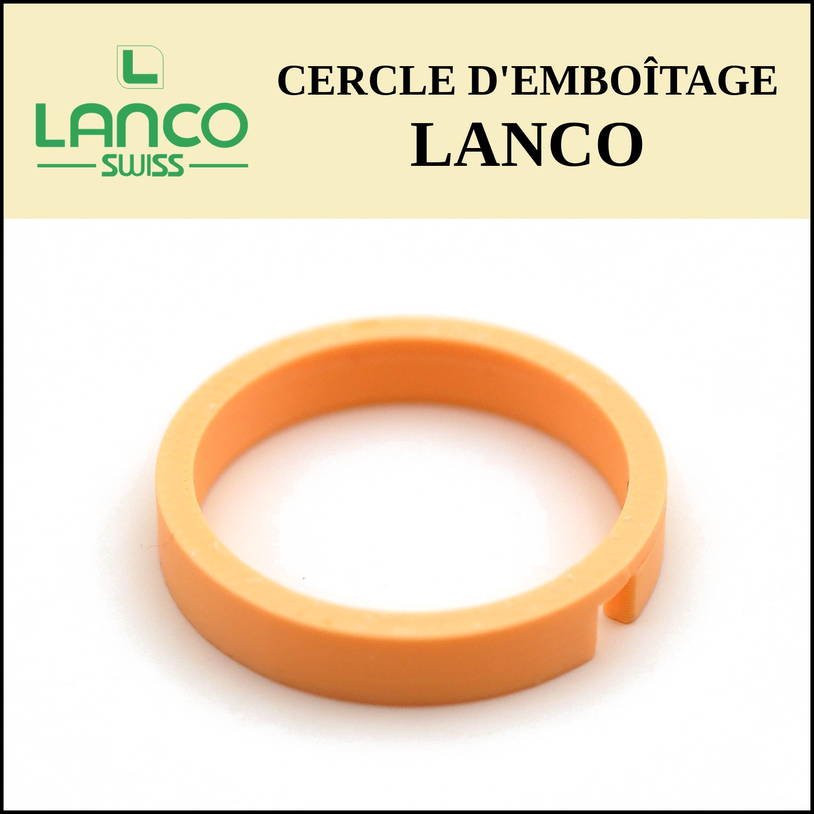 Cercle d'emboîtage sur mesure LANCO, impression 3D