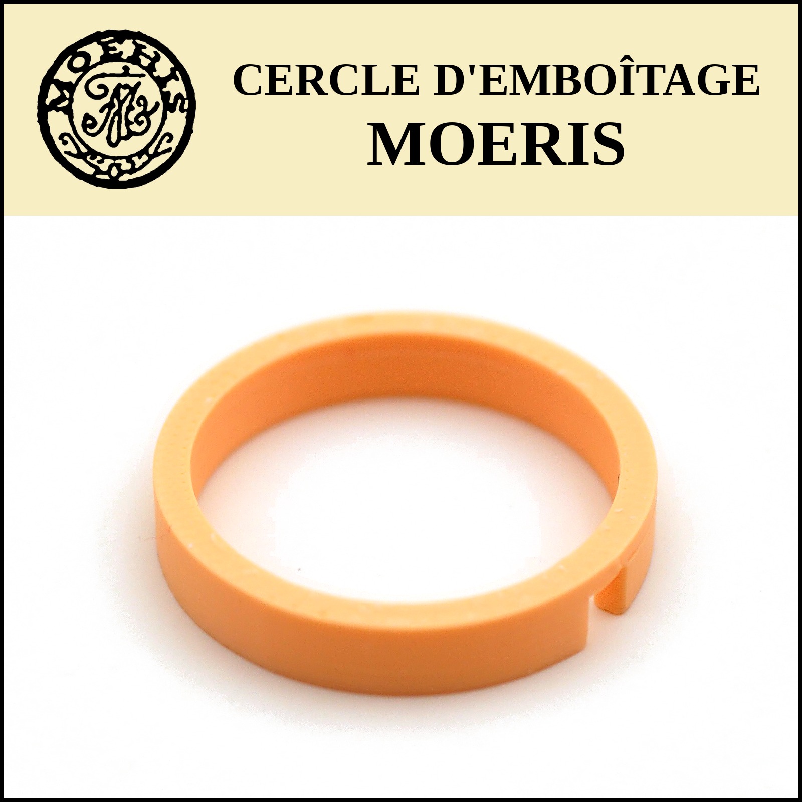 Cercle d'emboîtage sur mesure MOERIS, impression 3D