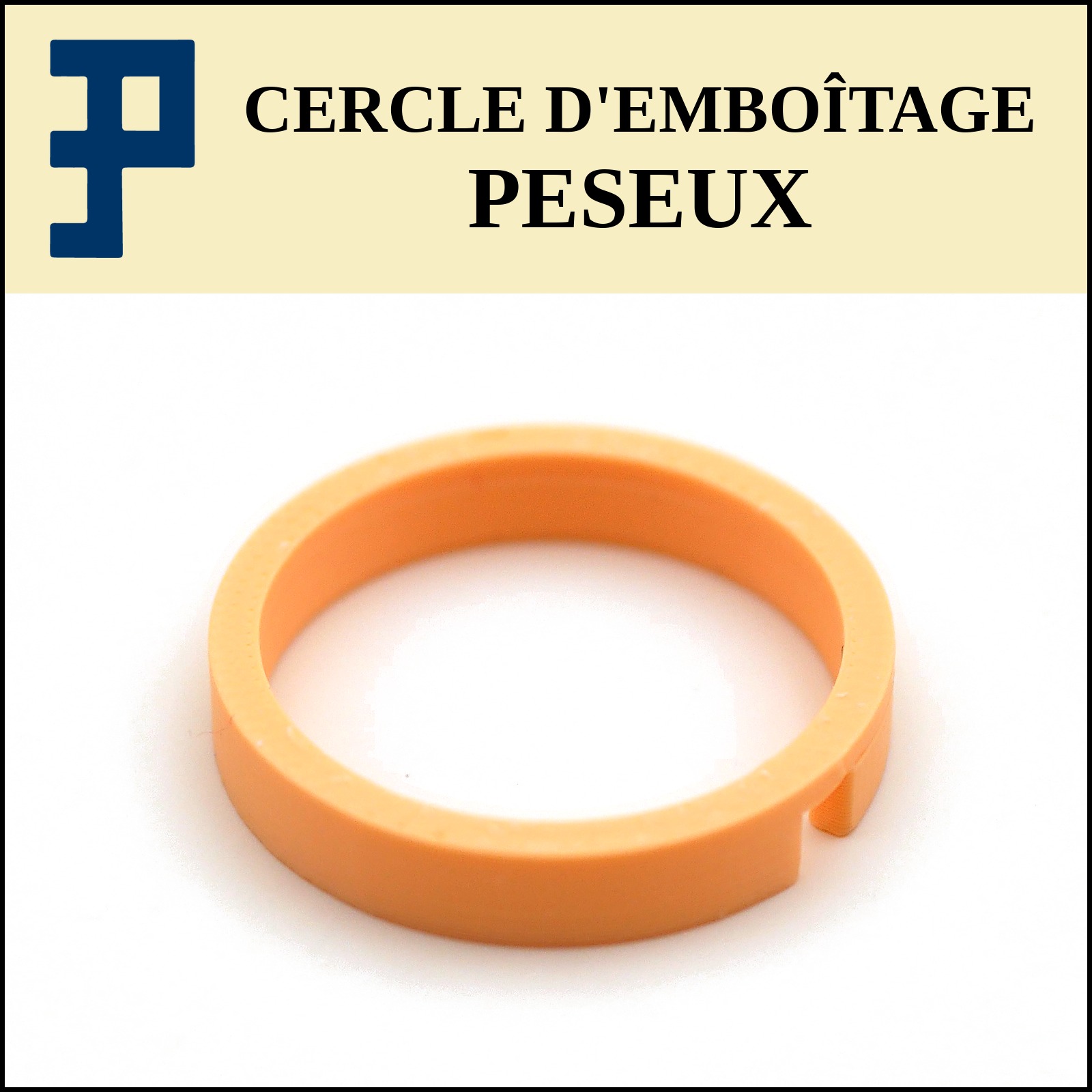 Cercle d'emboîtage sur mesure PESEUX, impression 3D