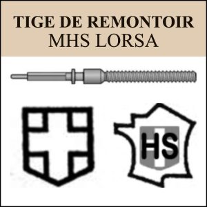 N°401 Tige de remontoir MHS Lorsa - Menu déroulant [NOS] Winding Stem