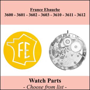 Pièces de montre FE 3600 3601 02 03 3610 3611 3612, Liste déroulante [NOS]