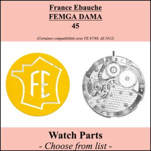 Pièce de montre Femga Dama FE 45 - Liste déroulante [NOS] Watch part