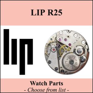 Pièce de montre LIP R25 - R25 TC - Liste déroulante [NOS] Watch part