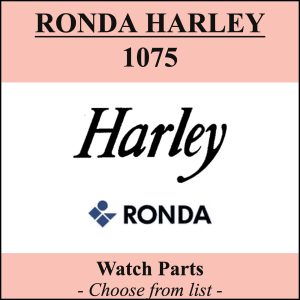 Pièce de montre RONDA HARLEY 1075 - Liste déroulante [NOS] Watch part