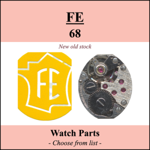 Pièce de montre FE 68 - Liste déroulante [NOS] Watch part