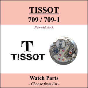 Pièce de montre Tissot 709 709-1 - Liste déroulante [NOS] Watch part