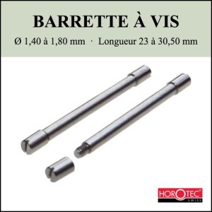 Barrette à vis (Screw-on bars) - Ø1 à 1,5mm - Longueur 10 à 32mm - Acier inox