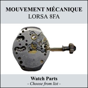 mouvement / watch movement LORSA 8FA - CHOOSE FROM LIST - (for parts)