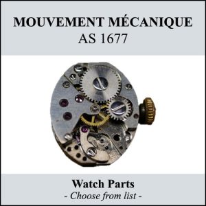 mouvement / watch movement AS 1677 - CHOOSE FROM LIST - (for parts)