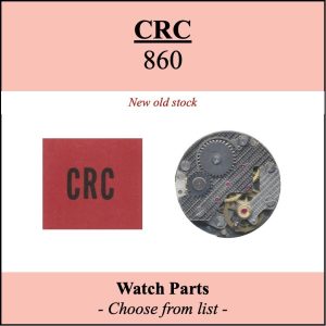 Pièce de montre CRC 860 - Liste déroulante [NOS] Watch part